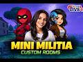 MINIMILITIA LIVE WITH MARIYA MALU#customroom #girlgamerstream #mobilegaming #livestream