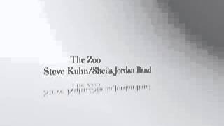 Miniatura de vídeo de "Steve Kuhn/Sheila Jordan Band - The Zoo"