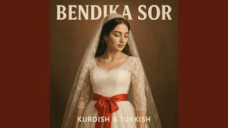 Bendika Sor Kurdisch Tuerkisch Song