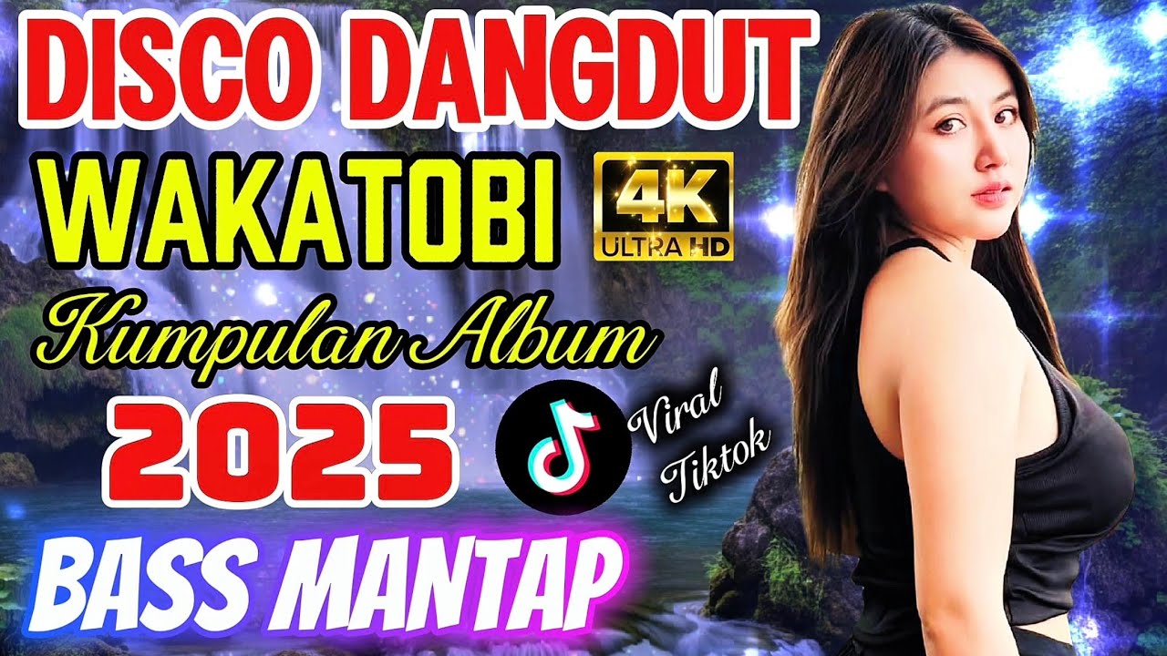 DISCO DANGDUT WAKATOBI‼️ KUMPULAN ALBUM 2025 TERBARU /BASS MANTAP