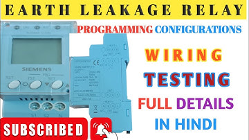 Siemens Make Earth Leakage Relay|| Wiring|| Testing|| Programming|| Full details in Hindi. #earth