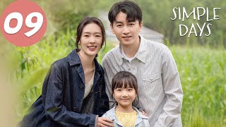 ENG SUB | Simple Days | EP09 | 小日子 | Chen Xiao, Tong Yao