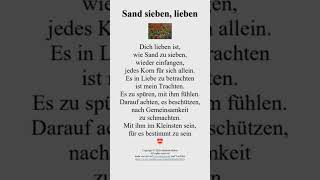 Sand sieben, lieben 💖 #liebe #lust #glück #leidenschaft #leben #gedicht #sex #glaube