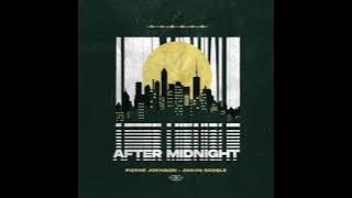 Pierre Johnson, Jason Scoble - After Midnight (Original Mix)