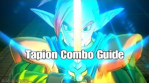 DBX 2: Tapion In-depth Combo Guide