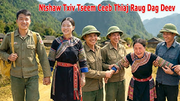 Ntshaw Txiv Tseem Ceeb Thiaj Raug Dag Deev 12/11/2025