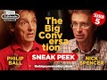 WATCH NOW! Philip Ball &amp; Nick Spencer: Science vs Religion on Humanity - Big Conversation Season 5