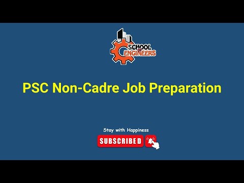 PSC Non-cadre Job Preparation