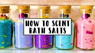 How To Make Heavily Scented Bath Salts That Won