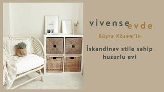 Vivense Evde Ii Büşra Kösem