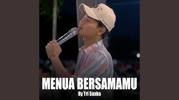 Menua Bersamamu (Live Ngamen)