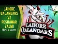 Match 15: Lahore Qalandars vs Peshawar Zalmi - Highlights