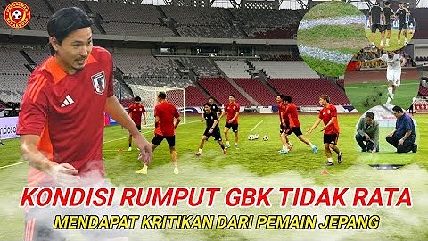 Dikritik Pemain Jepang!!! Beginilah Kondisi Terbaru Rumput Stadion Gelora Bung Karno