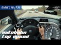 BMW 318d F31 (2019) - Autobahn Top Speed / Acceleration / Test Drive POV