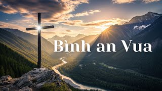 Bình An Vua Thánh Ca Tôn Vinh Giê-Xu Hay & Sâu Lắng Cover By Ánh Sáng Ân Điển