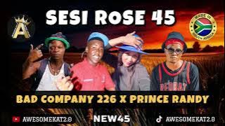 BAD COMPANY 226 X PRINCE RANDY _ SESI ROSE [NEW45]