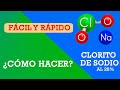 SUPER FÁCIL ¿Cómo preparar una disolución de CLORITO DE SODIO al 28% (neto 22,4%)?