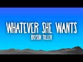 Bryson Tiller Whatever She Wants
