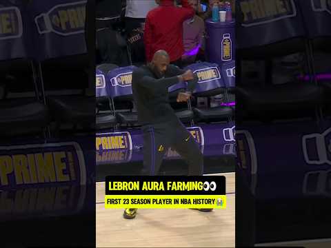 LeBron AURA FARMING for szn 23😭