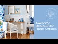 Design Life: At Home With Sarah: Awesome Desks and DIY Home Offices (Ep. 52)