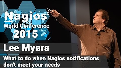 Lee Myers: What to Do When Nagios Notifications Don