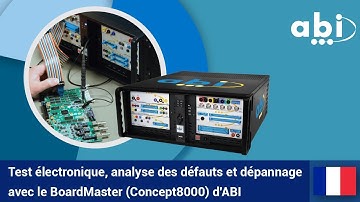 Test, analyse et dépannage des systèmes electroniques avec le #BoardMaster d