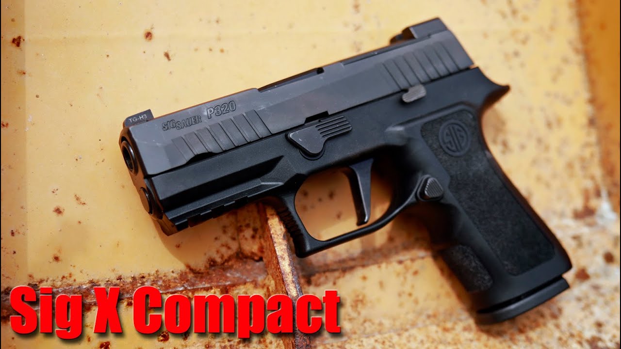 gespannen Corroderen Brawl Sig Sauer P320 X Compact 1000 Round Review: Is It Right For You? - YouTube