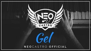 Download lagu Neocastro Gel Neocastro Gel