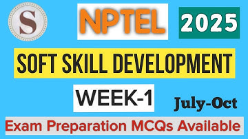 NPTEL Soft Skill Development Week 1 Assignment Answers 2025 | Quiz Solution | SKumarEdu