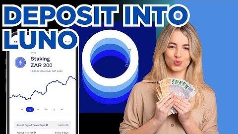 How To Deposit Fund into  Luno Account 