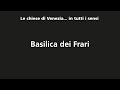 Basilica dei Frari - VERSIONE ITALIANA+LIS
