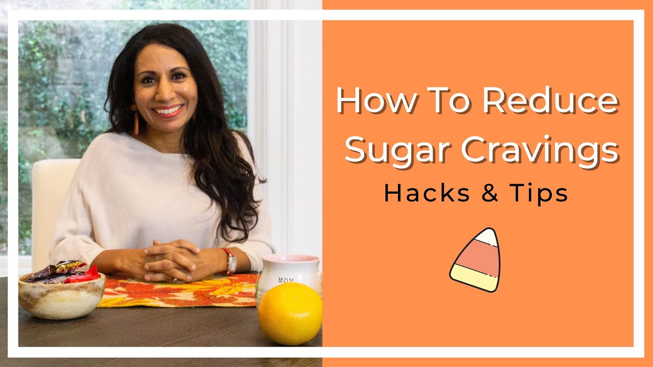 How to Beat Sugar Cravings | Hacks and Tips