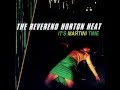 The Reverend Horton Heat - It's Martini Time (Full Album)