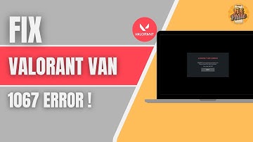How to Fix Valorant VAN 1067 Error (Anti-Cheat Not Working) — 2025 Tutorial