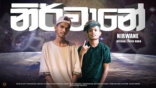 Nirwane නරවන D Zay Ft.niyou Ganz Official Lyrics Video