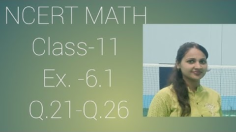 Class 11th, Ex-6.1,Q21,22,23 24,25,26 ( LinearInequalities ) Maths CBSE NCERT
