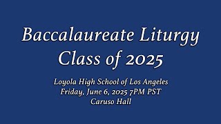 Baccalaureate Mass, Class of 2025