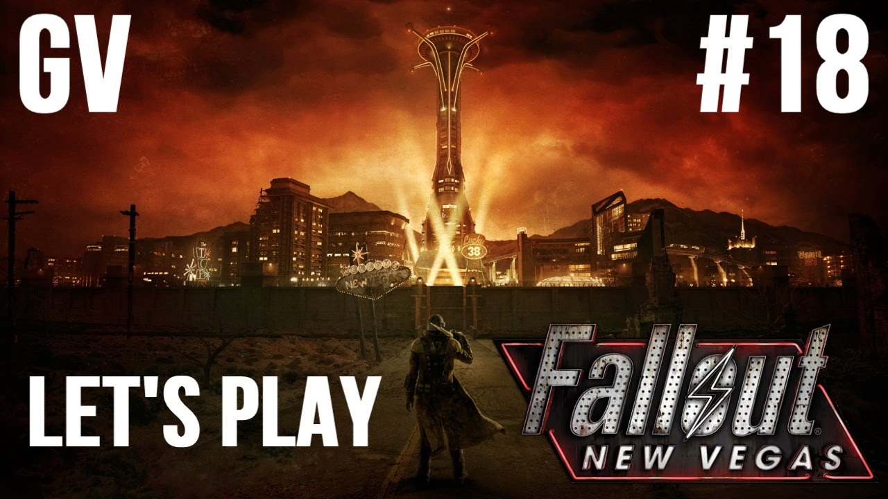 Давайте поиграем в Fallout: New Vegas, часть 18 — «Миссия невыполнима»