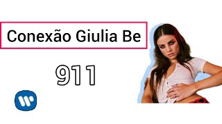 GIULIA BE - 911 (Official Áudio)