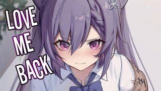 Nightcore- Love Me Back Trinidad Cardona