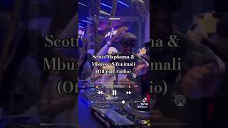 Scotts Maphuma U0026 Mbuxx  Sifunimali  ntogzini