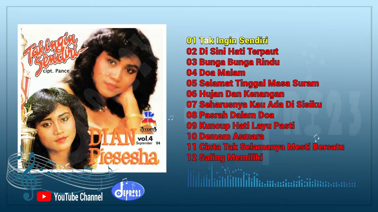Dian Piesesha - Tak Ingin Sendiri Full Album
