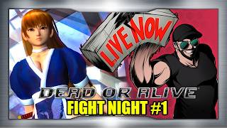 🔴LIVE NOW! | DEAD OR ALIVE FIGHT NIGHT #1