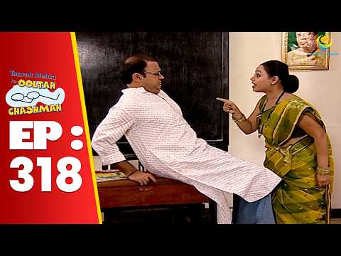 SE 01 EP 318 - Madhavi Ne Kyu Li मास्टर Bhide Ki क्लास ! | Taarak Mehta Ka oltah hashmah