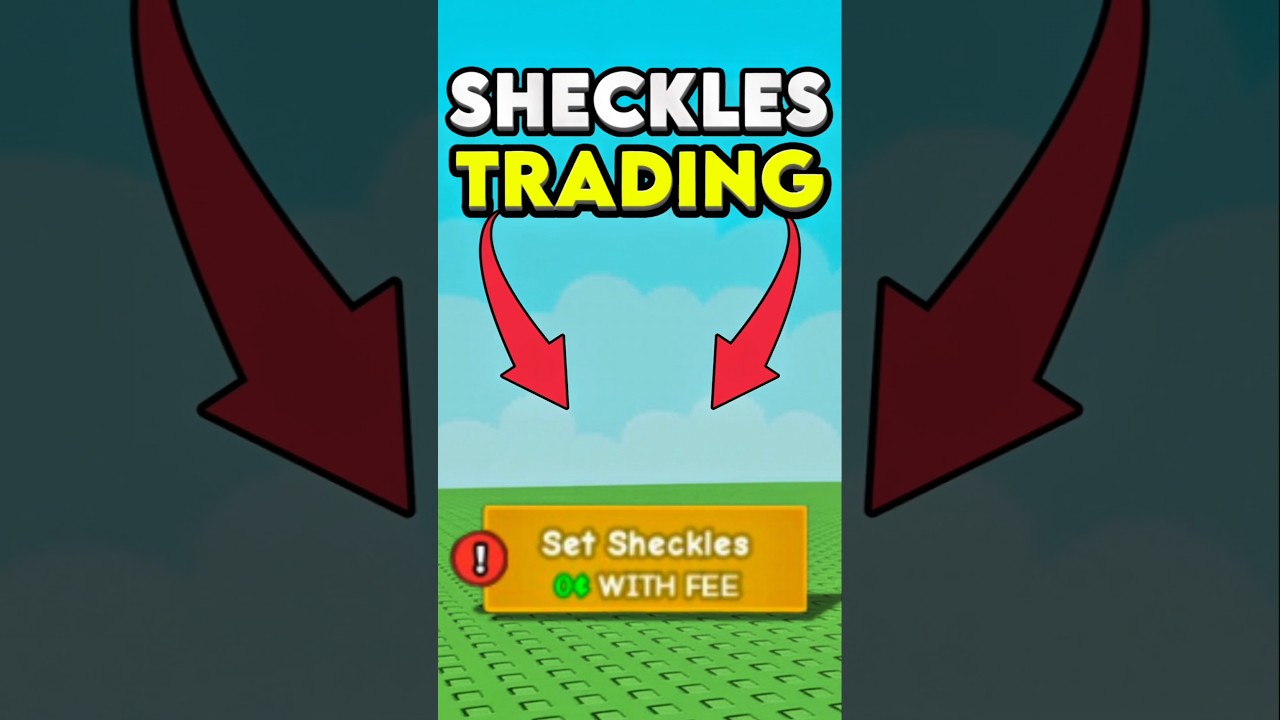 Sheckles Trading in Grow a Garden 