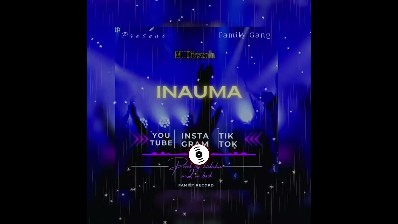 M dizzoh - Inauma (Official Audio) Prod By Kiduku Mtu M`bad