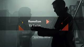 Ramolizm - Ey Yarim (2026)