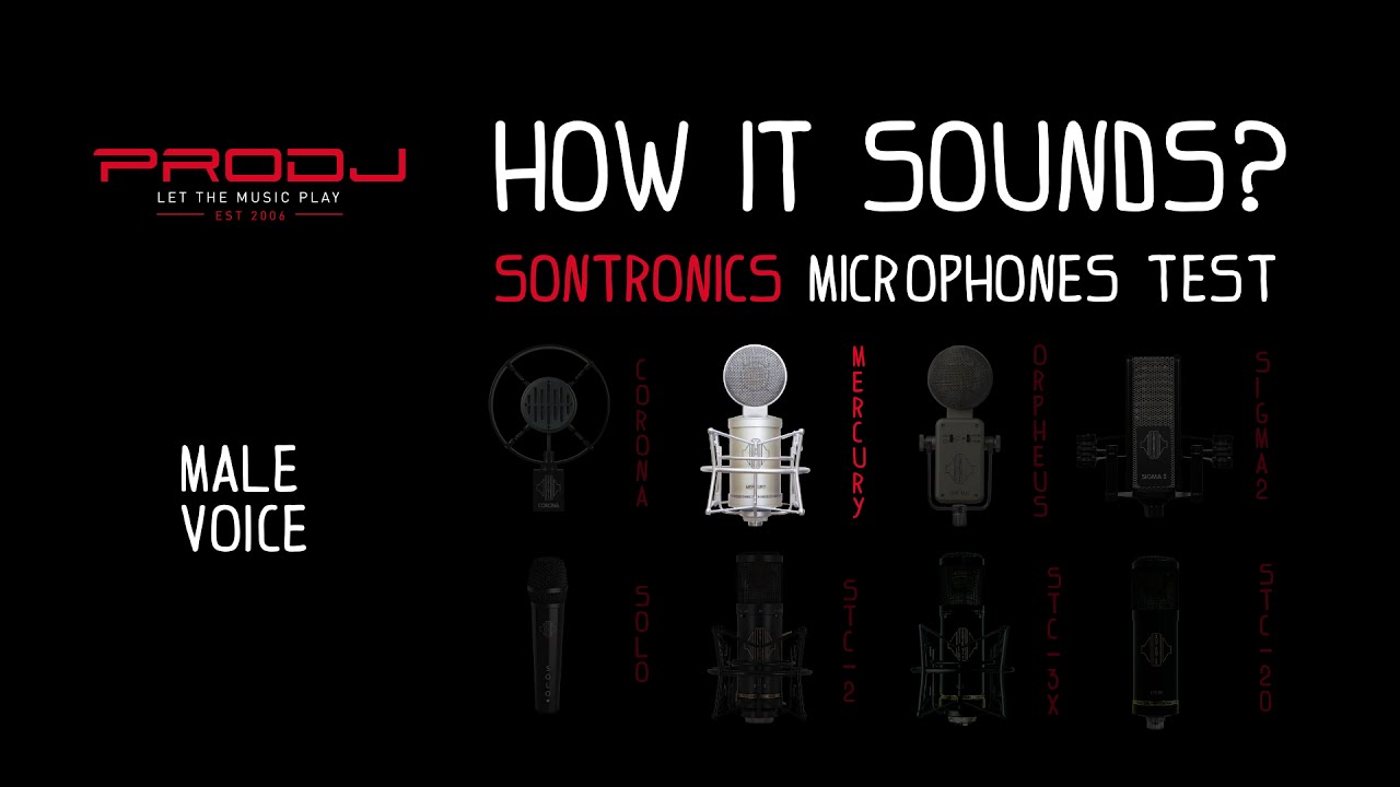 How it sounds Sontronics microphones test on Male Voice | PRODJ