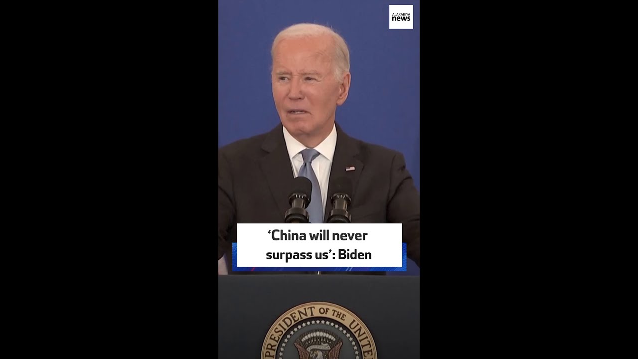 ‘China will never surpass us’ Biden