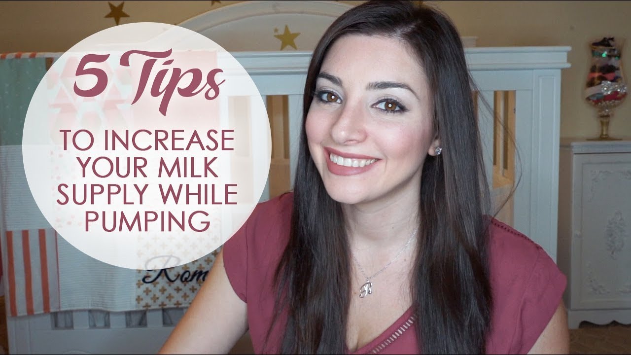 5 TIP TO INCREASE YOUR MILK SUPPLY WHILE PUMPING - YouTube